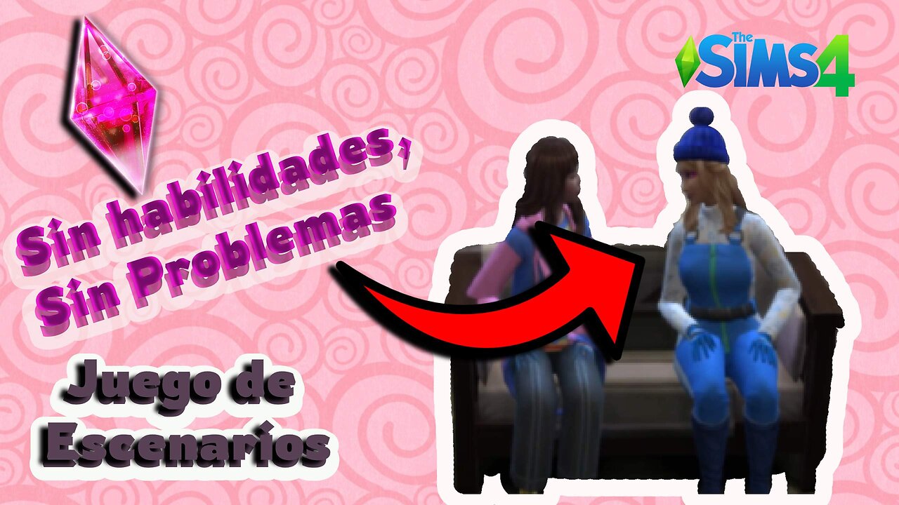 ¡Sim sin habilidades, cero drama! Parte 7