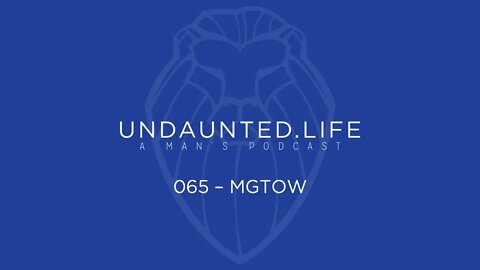 065 - MGTOW