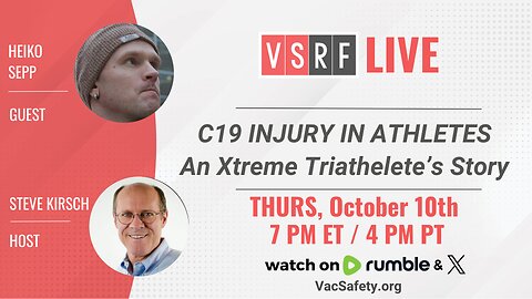 VSRF Live #147: C19 Vaccine Injury and Athletes: A Discussion with Heiko Sepp