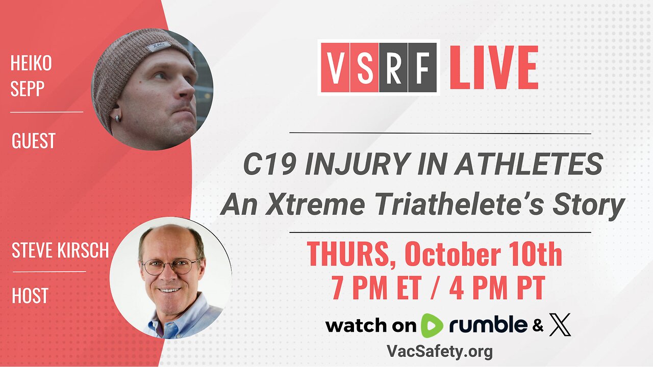 VSRF Live #147: C19 Vaccine Injury and Athletes: A Discussion with Heiko Sepp