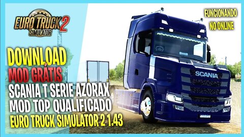 ▶️ETS2 1.43 - SCANIA NG T AZORAX SERIE PARA EURO TRUCK SIMULATOR 2 1.43