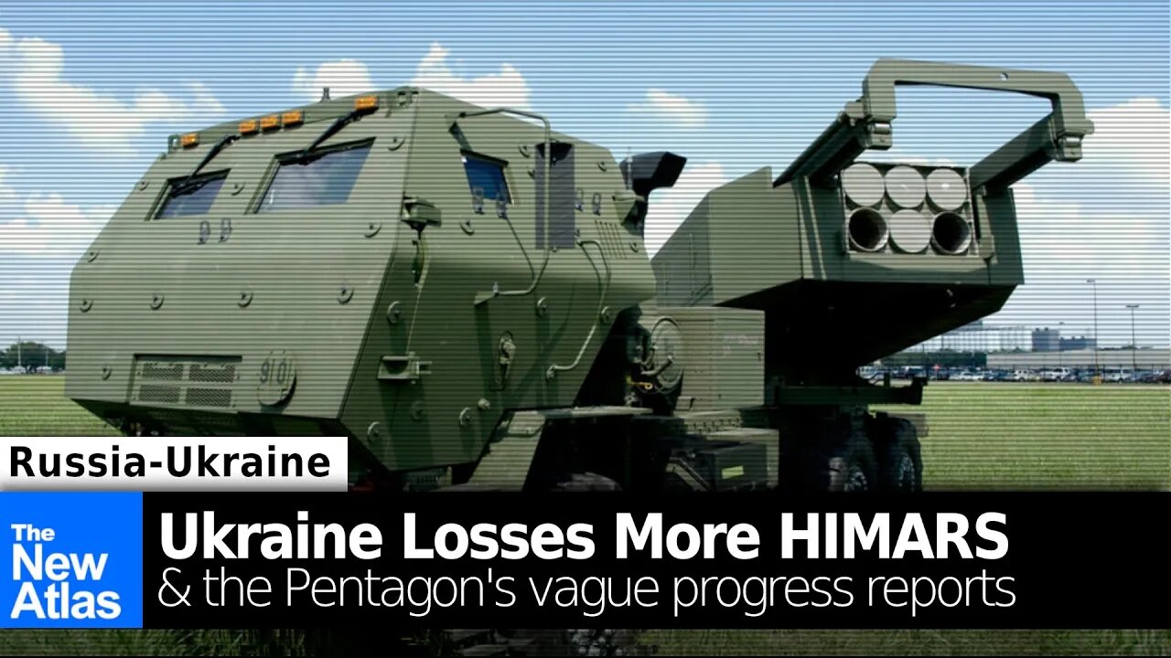 Ukraine Loses another HIMARS, Russian Advance Continues