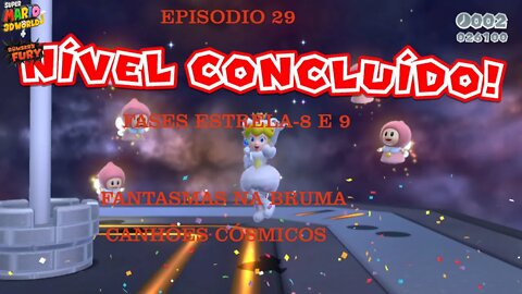 MARIO 3D WORLD EP 29 FASES ESTRELA 8 E 9