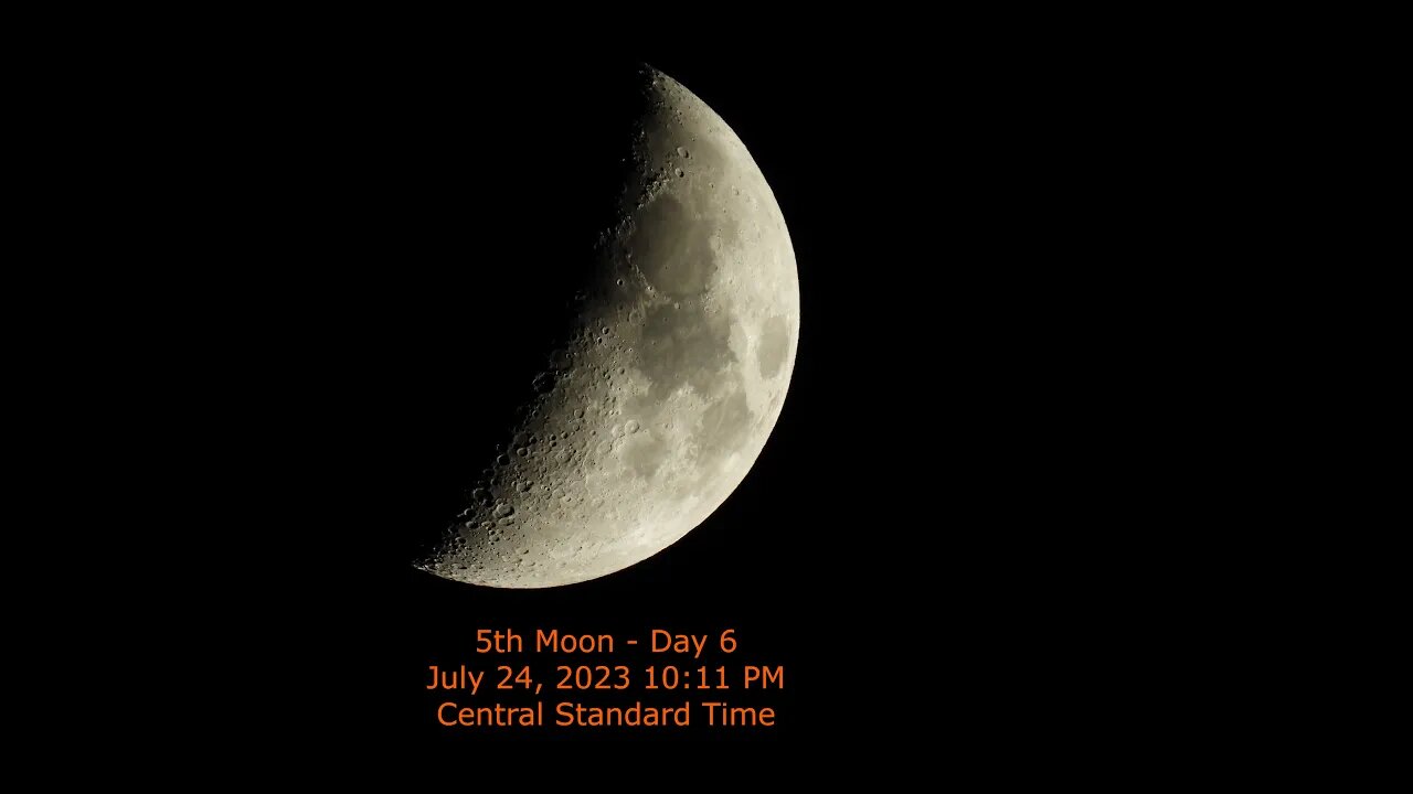 Moon Phase - July 24, 2023 10:11 PM CST (5th Moon Day 6)