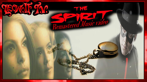 lwtv s.7: the spirit mv