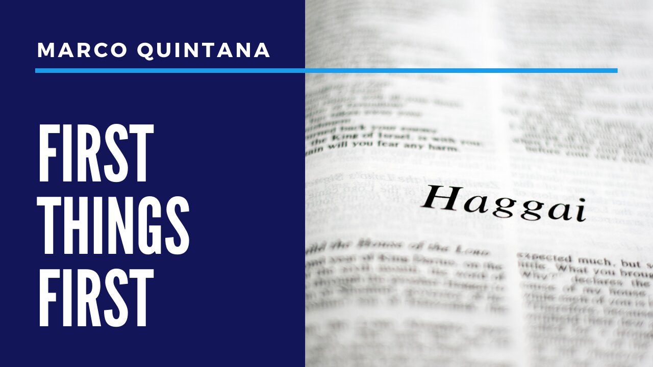 Haggai - First Things First