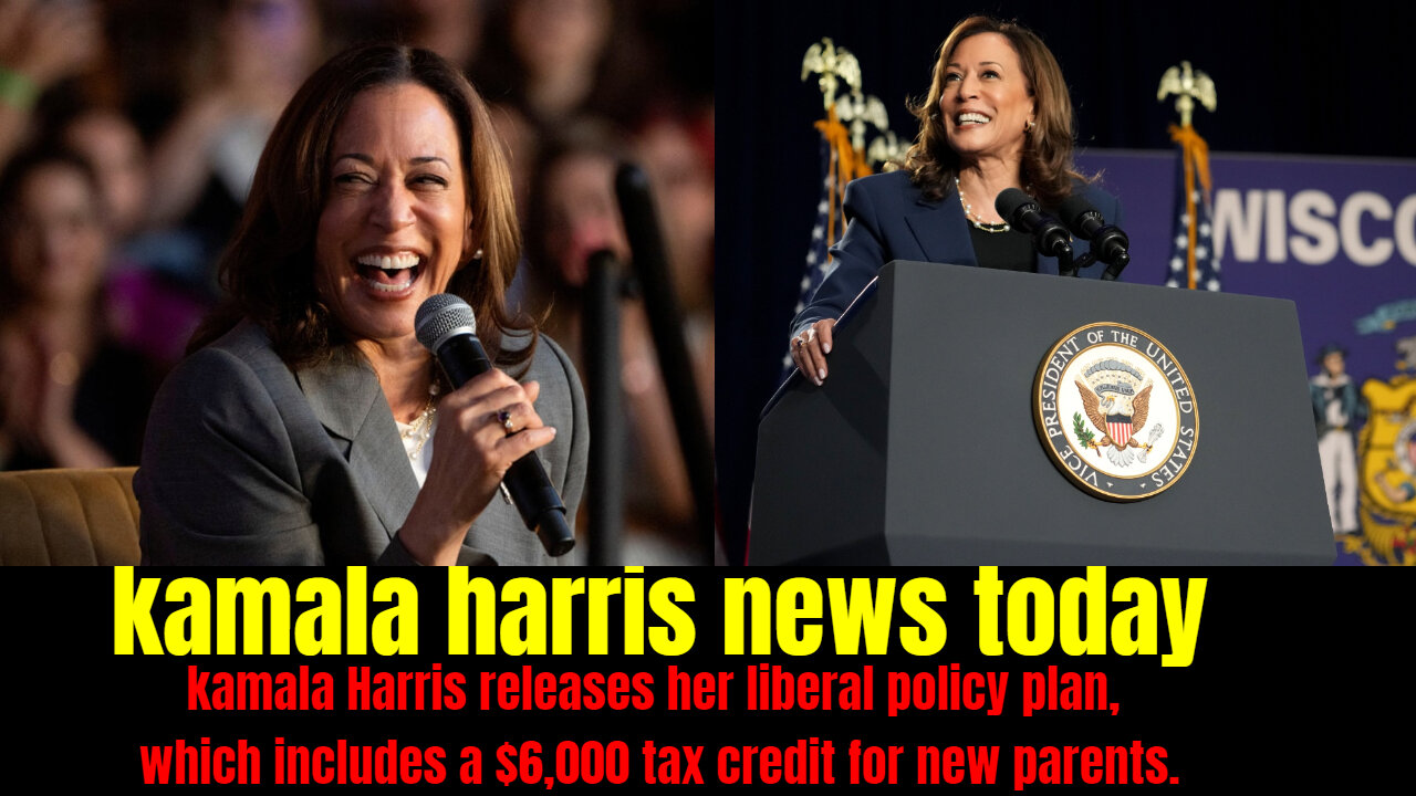 kamala harris news today. kamala Harris releases her liberal policy plan