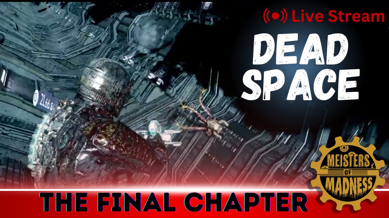 Dead Space - The Final Chapter