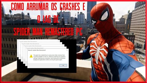 GUIA: Como resolver os crashes e lag do Spider Man Remastered PC + Teste no PC 8gb RAM + 2gb VRAM