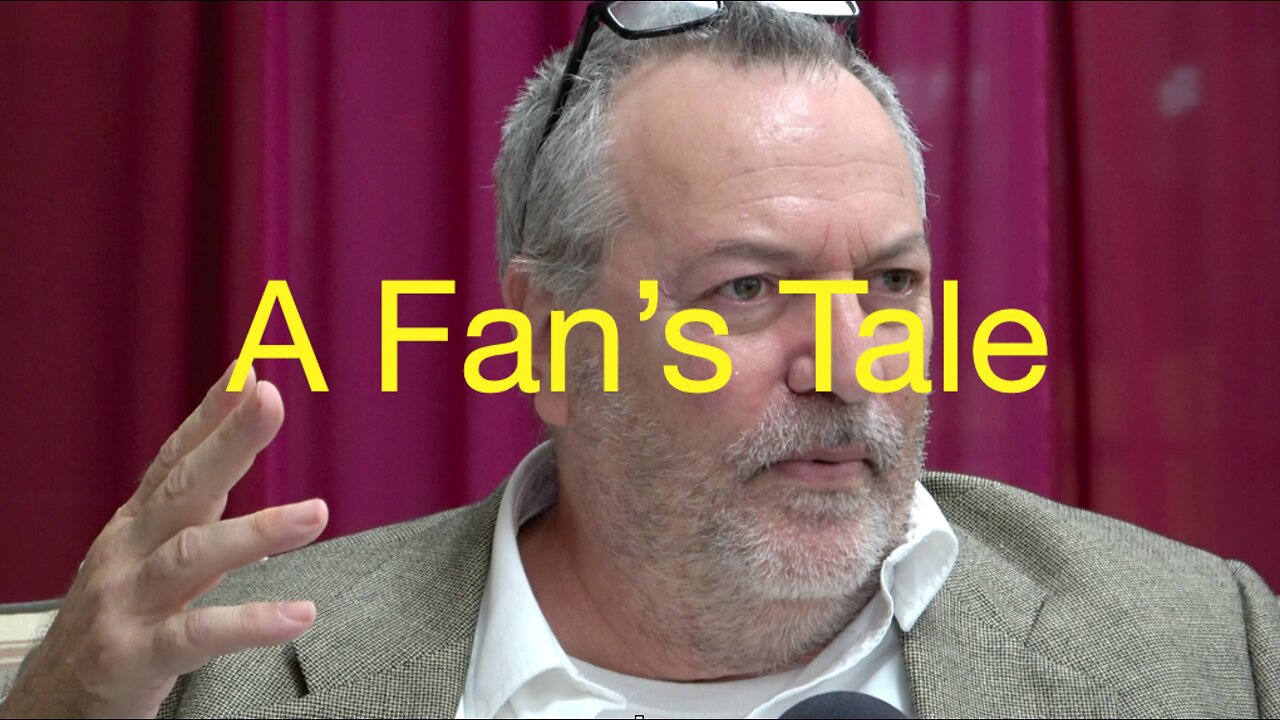 A Fan's Tale