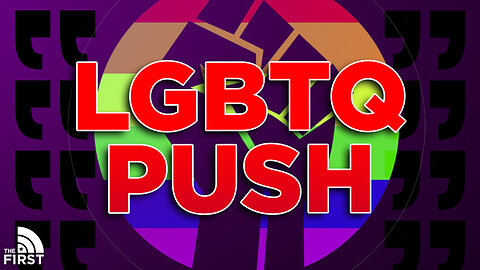 Who's Behind The LGBTQ Corporate Push?