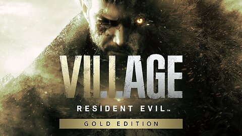 1st Rumble Video. Resident Evil Village (OLD Stream)