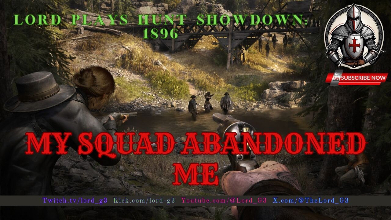 My Squad Abandoned me in Hunt Showdown 1896