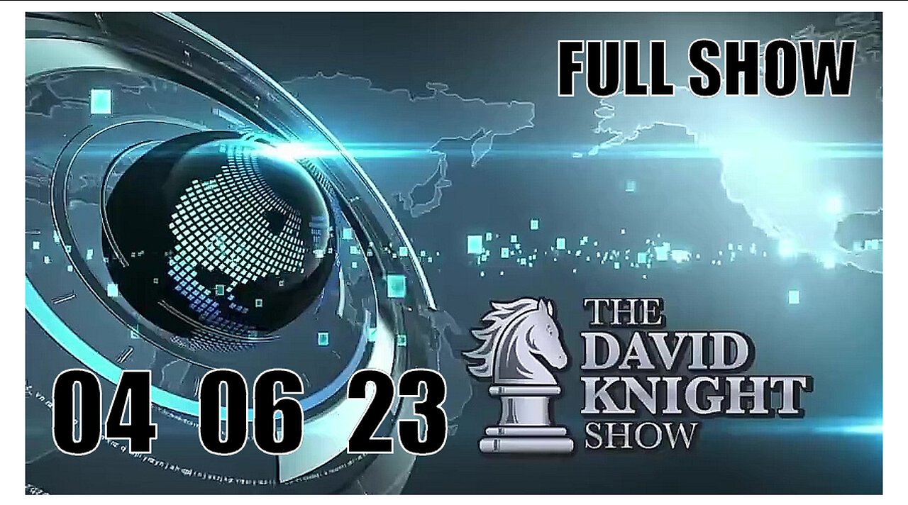 DAVID KNIGHT (Full Show) 04_06_23 Thursday With Captions
