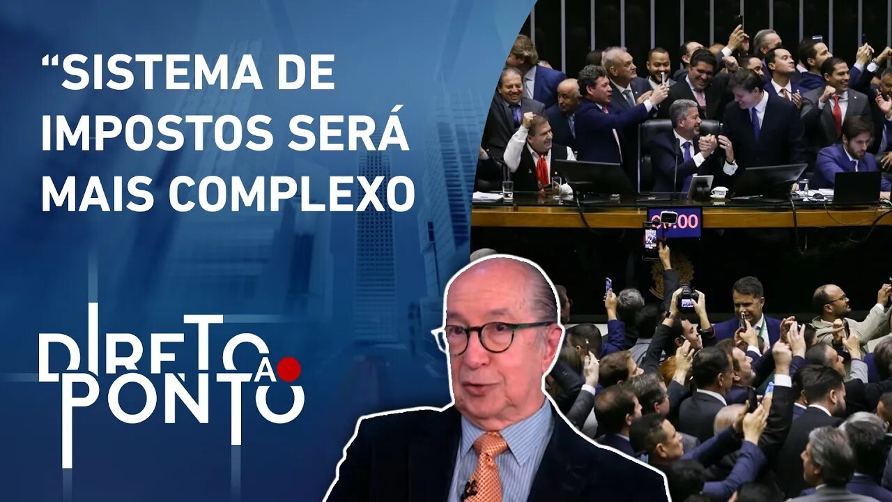 Marcos Cintra analisa a rapidez da aprovação da reforma tributária na Câmara | DIRETO AO PONTO