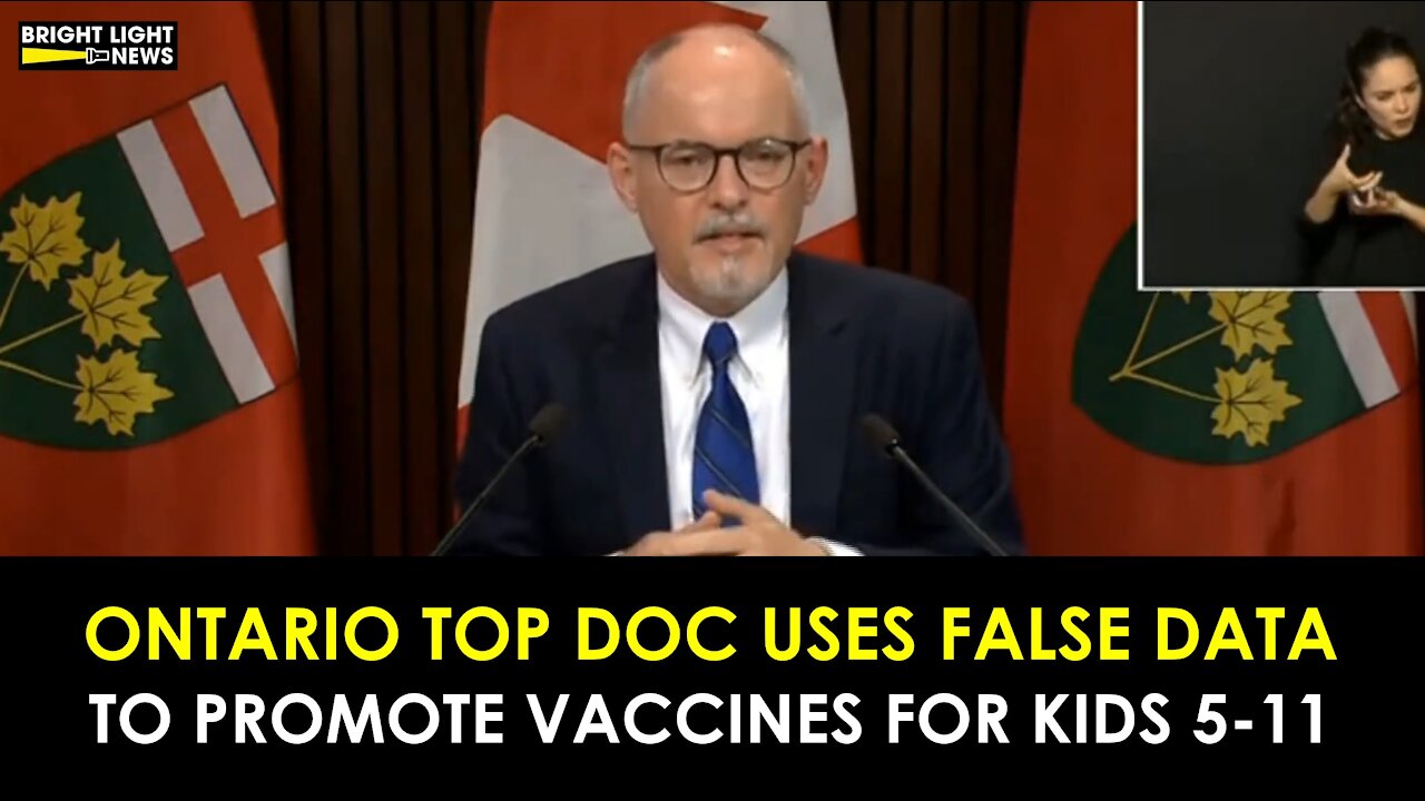 ONTARIO TOP DOC USES FALSE DATA TO PROMOTE VACCINES FOR KIDS 5-11