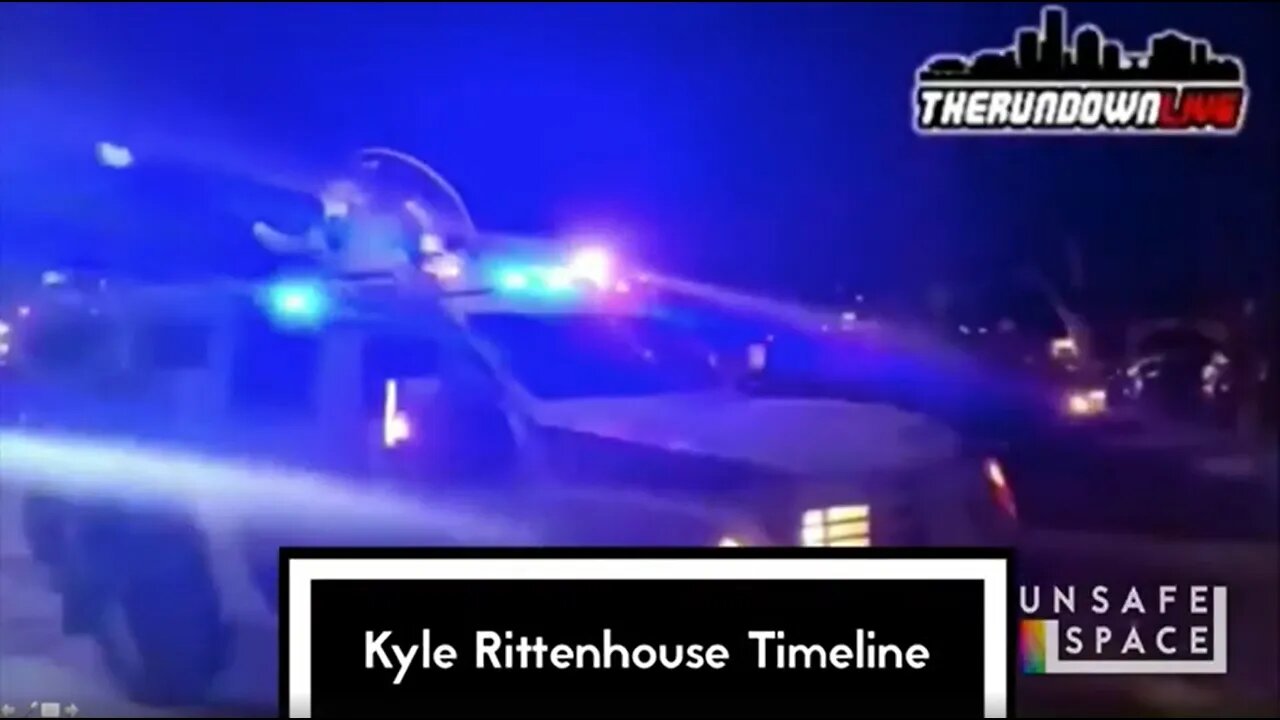 [Clip] Kyle Rittenhouse Timeline