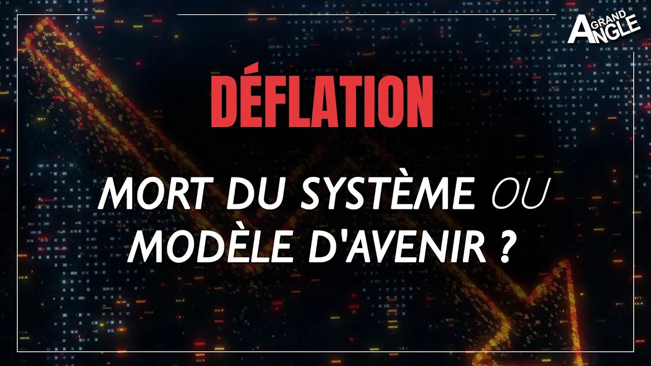 Déflation : mort du système ou modèle économique d'avenir ?