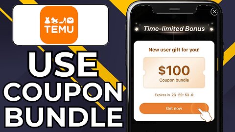 HOW TO USE TEMU COUPON BUNDLE