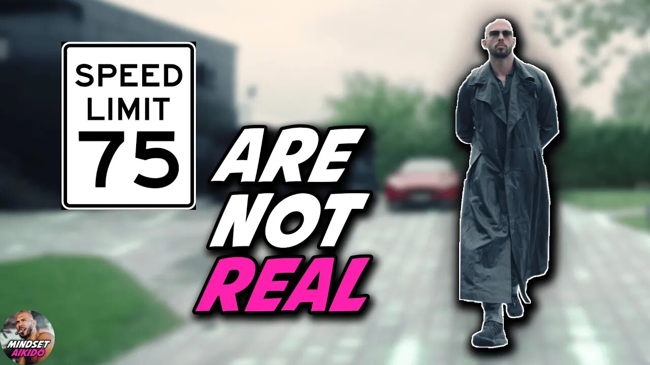 Speed Limits are NOT REAL *Andrew Tate Rant*