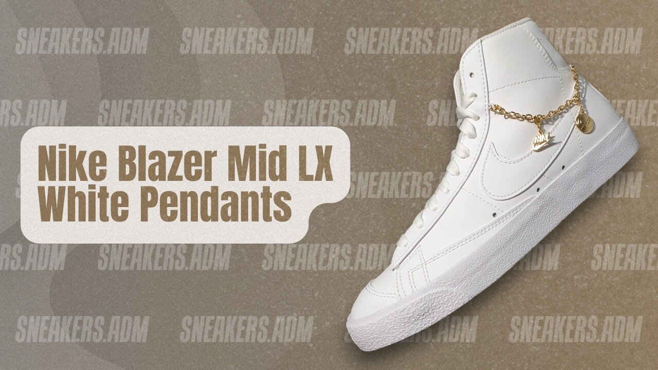 Nike Blazer Mid LX White Pendants (W) - DM0850-100 - @SneakersADM