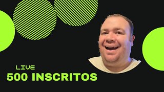 Live 500 inscritos véspera de Fim de Ano