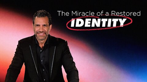 The Miracle of a Restored Identity - GREGORY DICKOW.