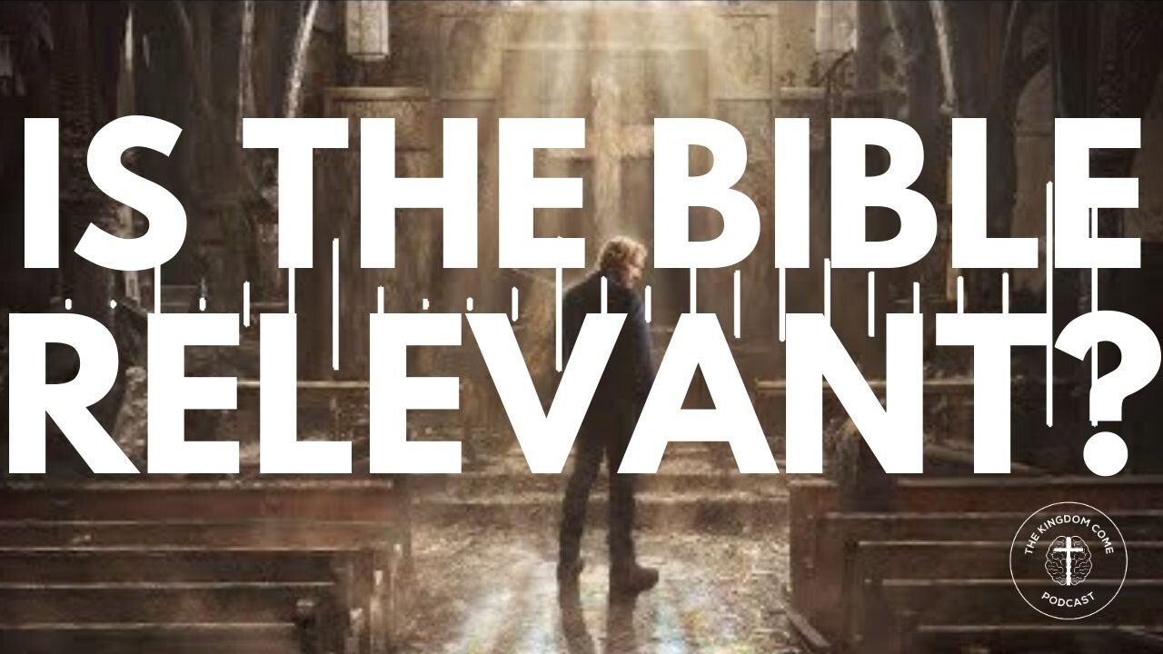 Is the Bible SUDDENLY Relevant?