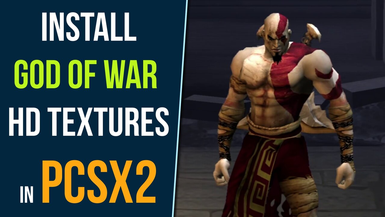 How to Install God of War HD Textures in PCSX2 2.0