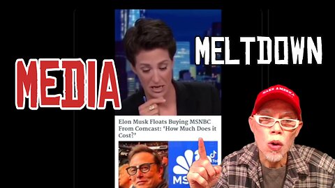 EP 32: Mainstream Media Meltdown!