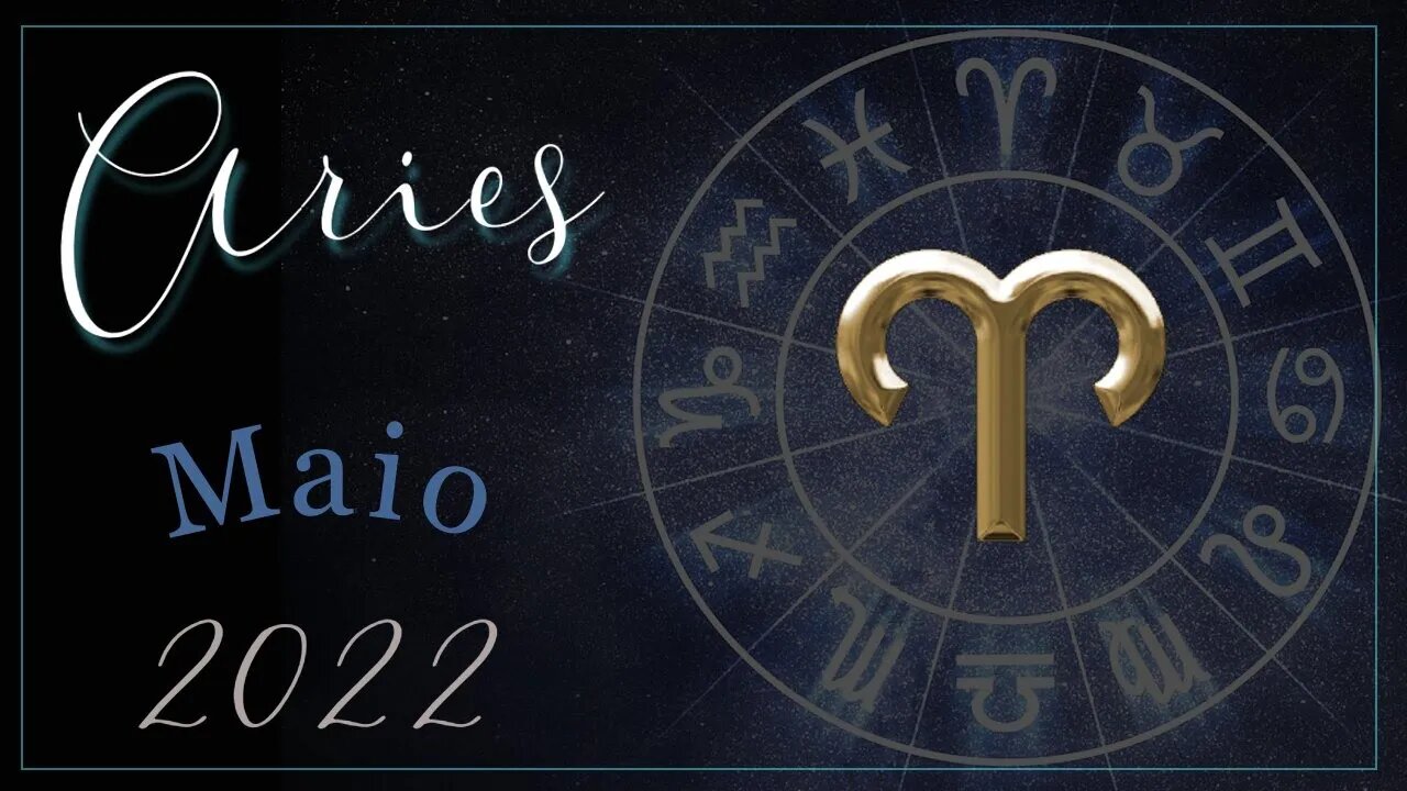 ♈ Mensagem Tarot para o signo de Áries [Maio 2022] ♈