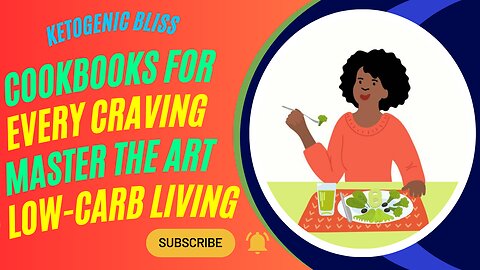 Ketogenic Bliss: Cookbooks for Every Craving - Master the Art of Low-Carb Living!