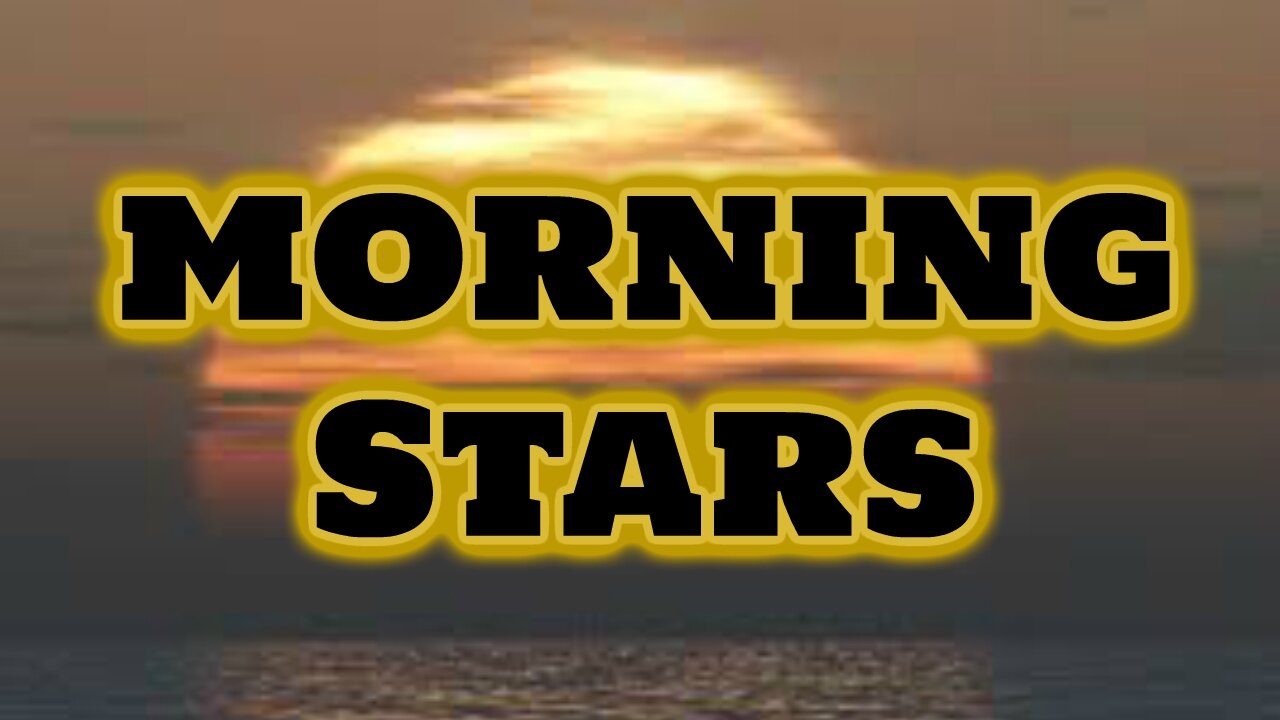 Morning Stars - Reward