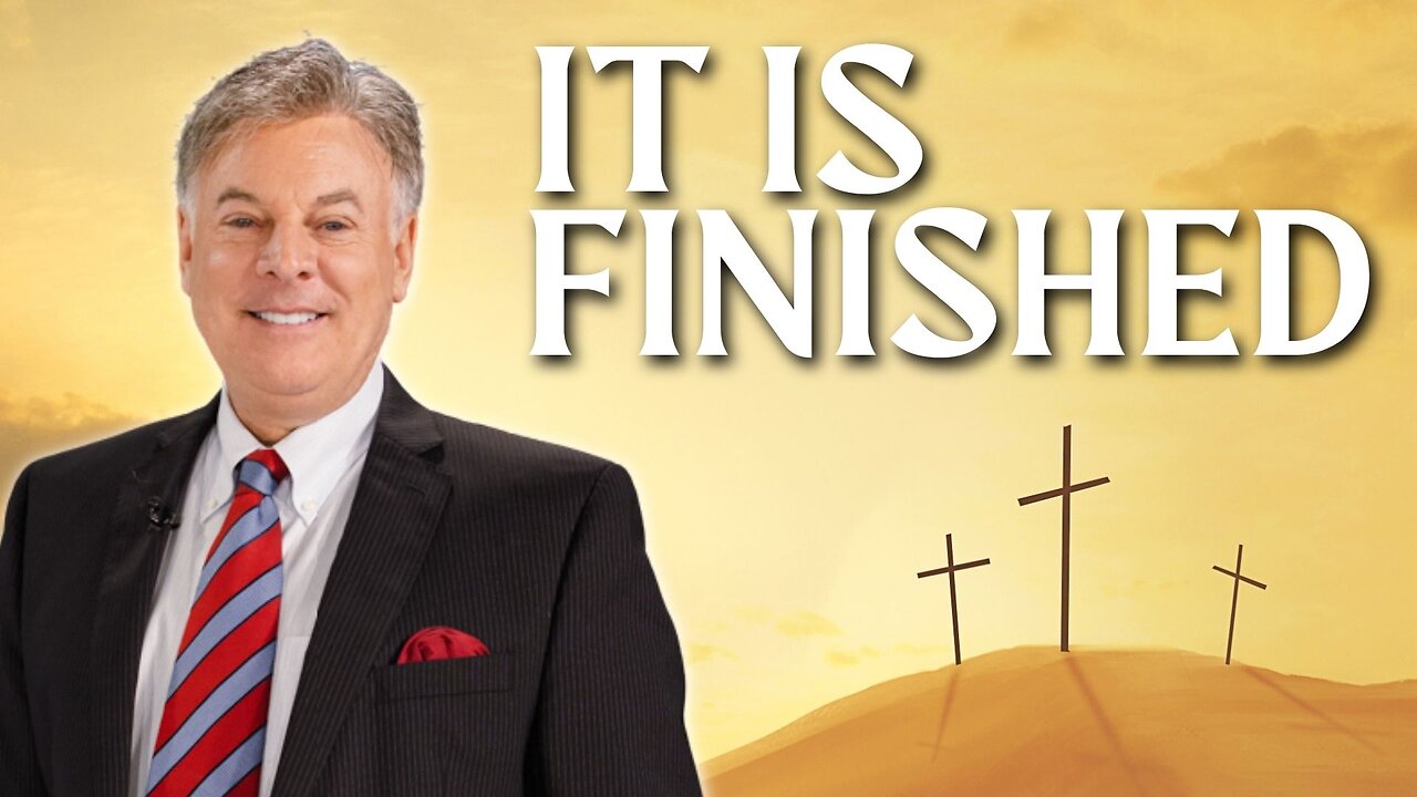 When Jesus said, "It is finished," the price was paid in full.