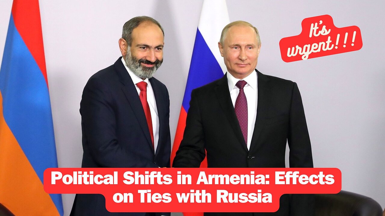 Political Shifts in Armenia: Effects on Ties with Russia