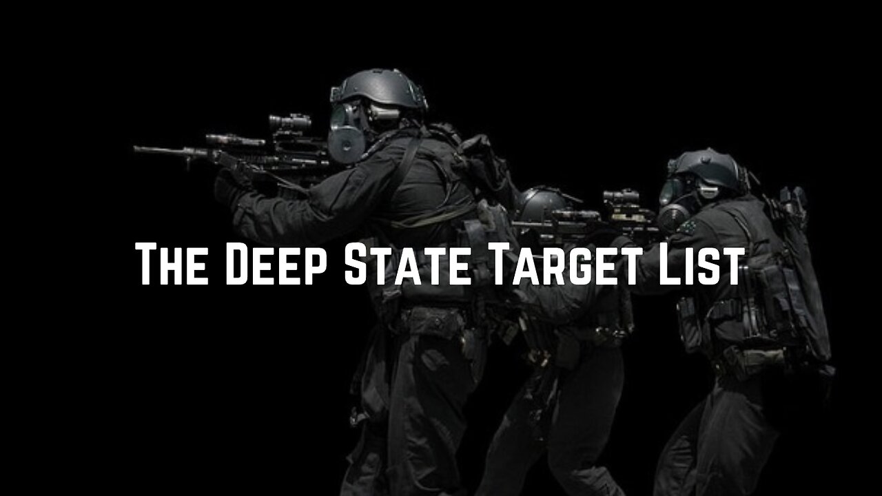 The Deep State Target List by Ivan Raiklin