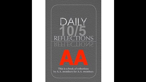 Daily Reflections – October 5 – Alcoholics Anonymous - Read Along