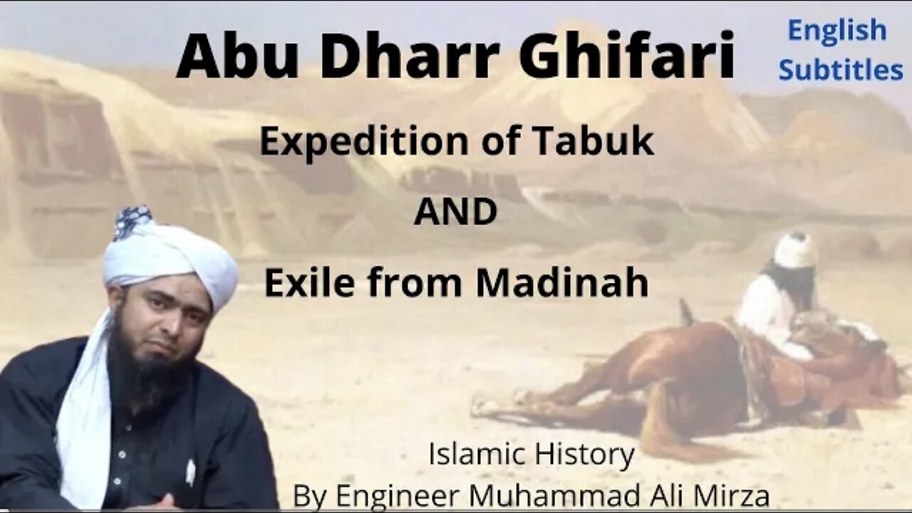 [English Subtitles] Abu Dharr Ghifari Expedition of Tabuk & Exile from Madinah *Islamic History*