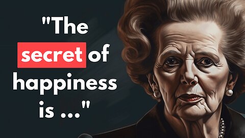 Margaret Thatcher's Wisdom Unplugged: 50+ Quotes That Could Change Your Life 🚀📚🌟