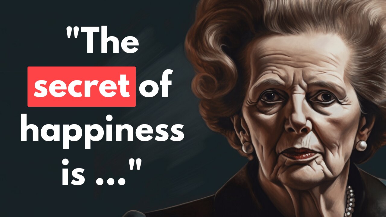 Margaret Thatcher's Wisdom Unplugged: 50+ Quotes That Could Change Your Life 🚀📚🌟