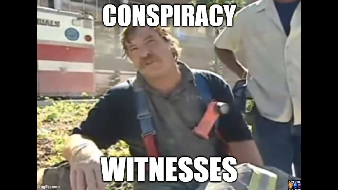 Conspiracy Witnesses