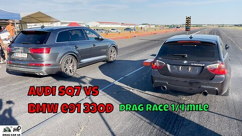 AUDI SQ7 vs BMW e91 330D drag race 1/4 mile ???? - 4K UHD