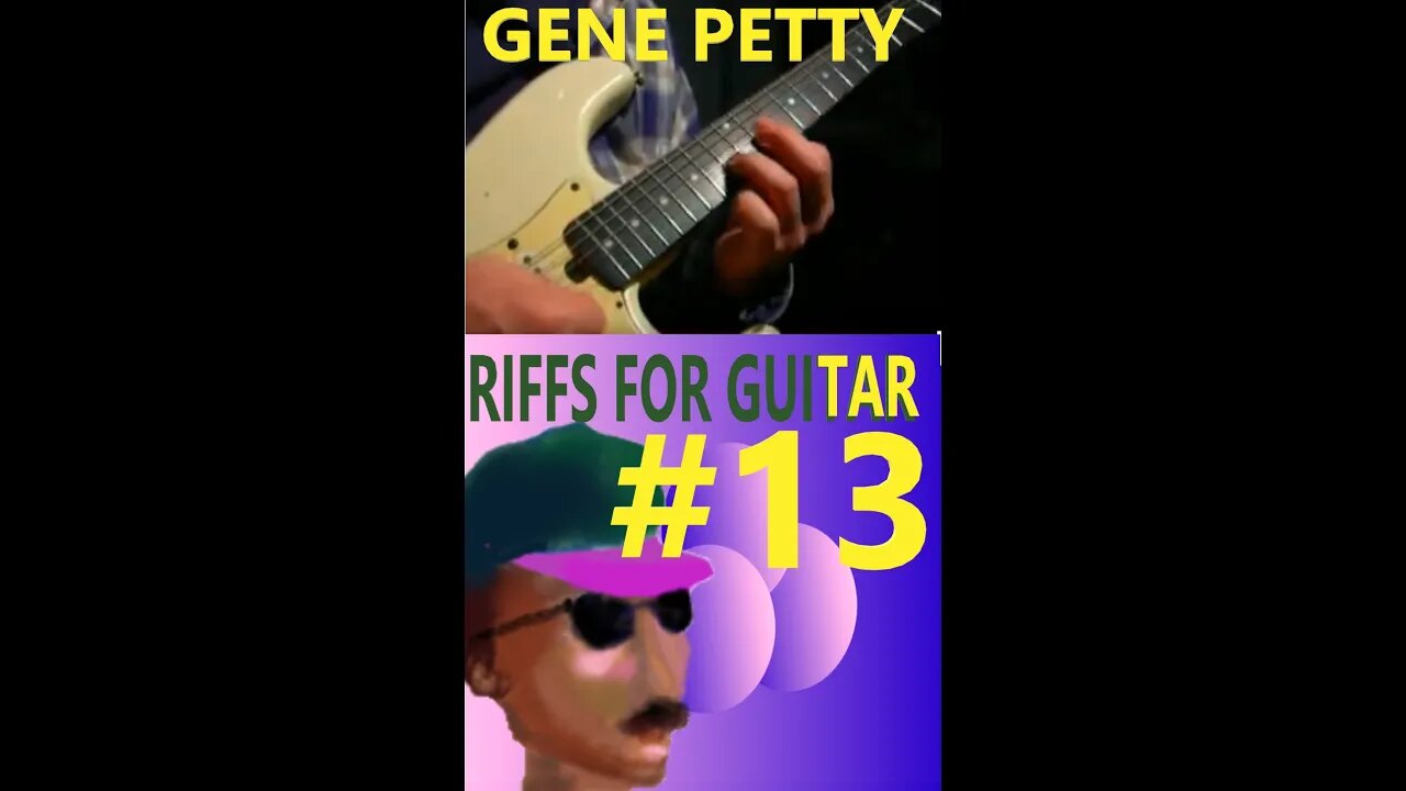 Riffs For Guitar #13 | Gene Petty #Short