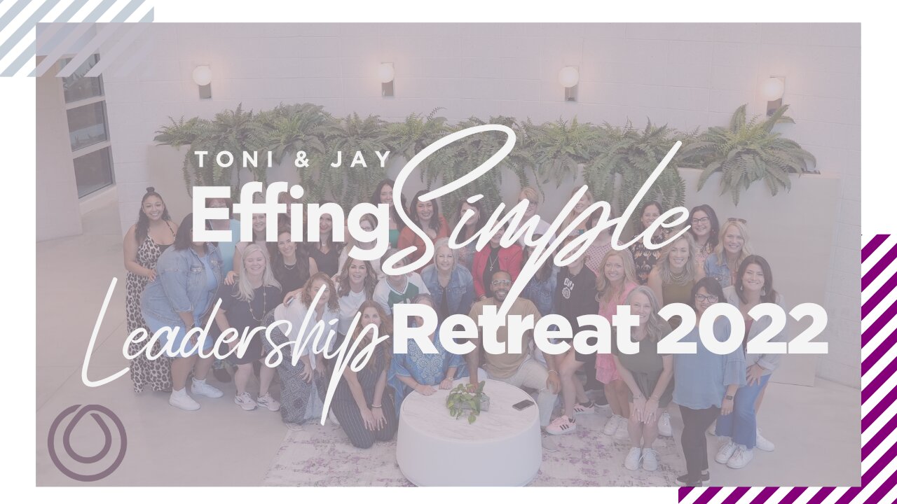 Effing Simple Leadership Retreat // Monat Home Office and Gratitude Feast '22