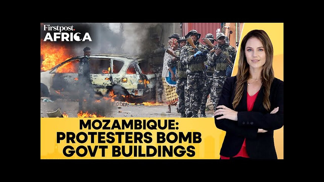 Mozambique Violence: Two State Buildings Set Ablaze By Protesters, 20 Injured | Firstpost Africa