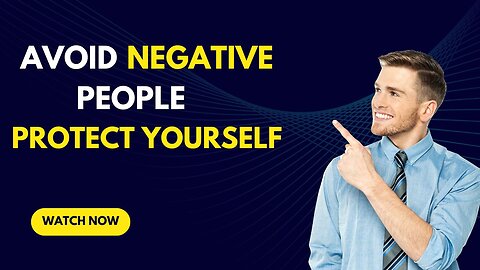 Ways to Protect Yourself against Other People's Negativity