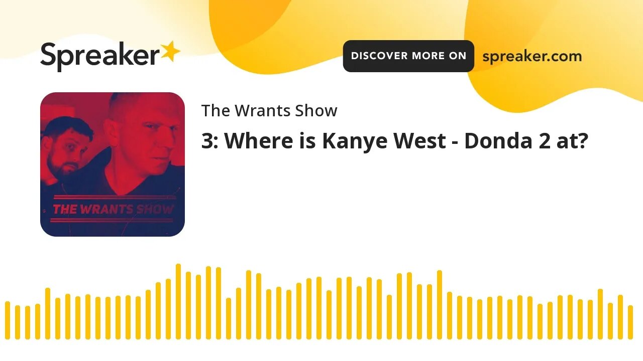 3: Where is Kanye West - Donda 2 at?