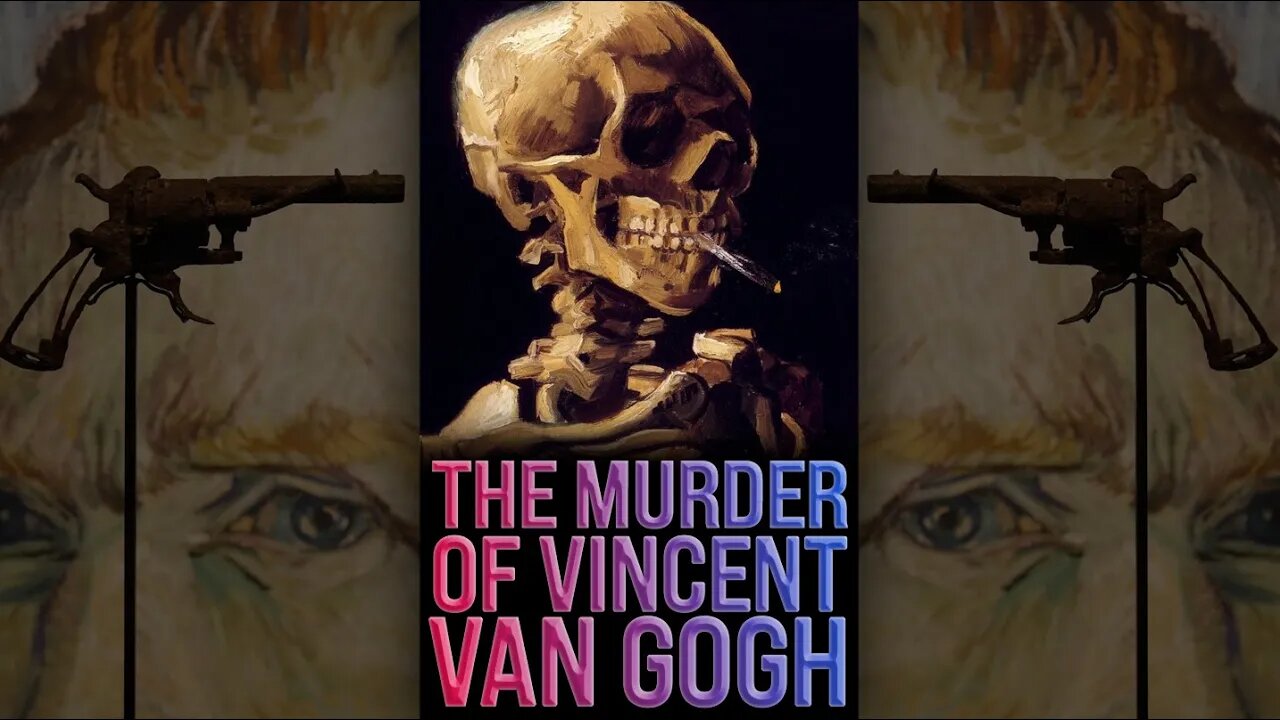 The Murder of Vincent Van Gogh 😱 #shorts