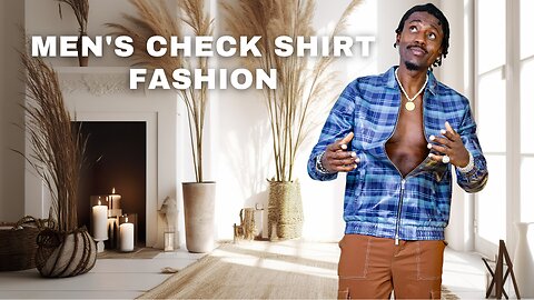 Men’s Fashion Guide: Zip Through Check Shirt Outfit Ideas