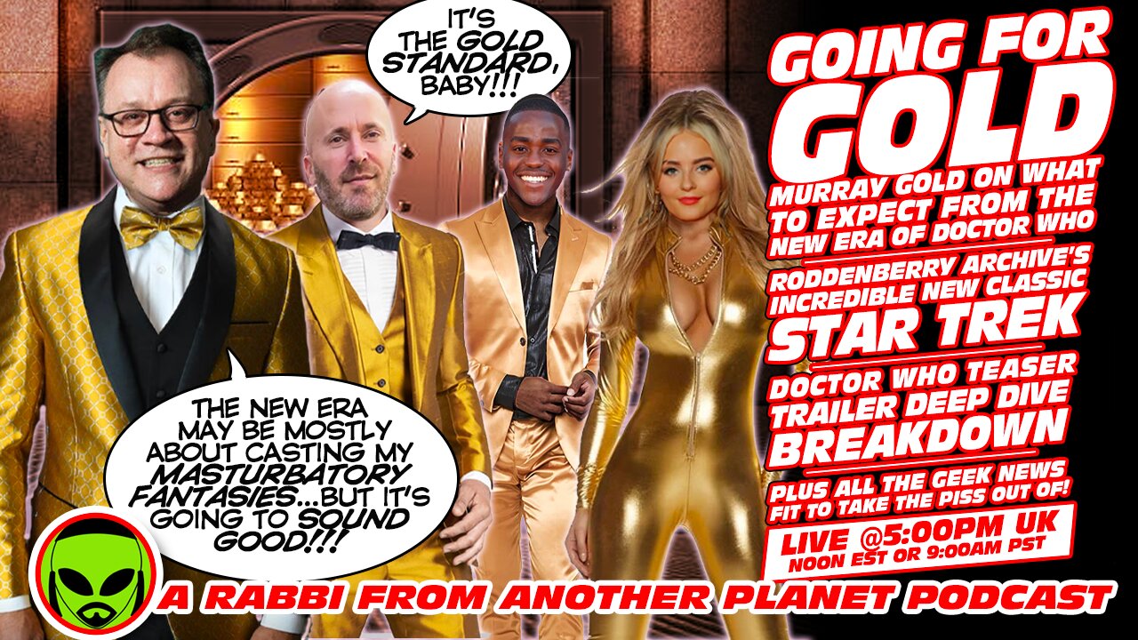 LIVE@5: Doctor Who's GOLD STANDARD!!! The Roddenberry Archive's New Classic STAR TREK!!!